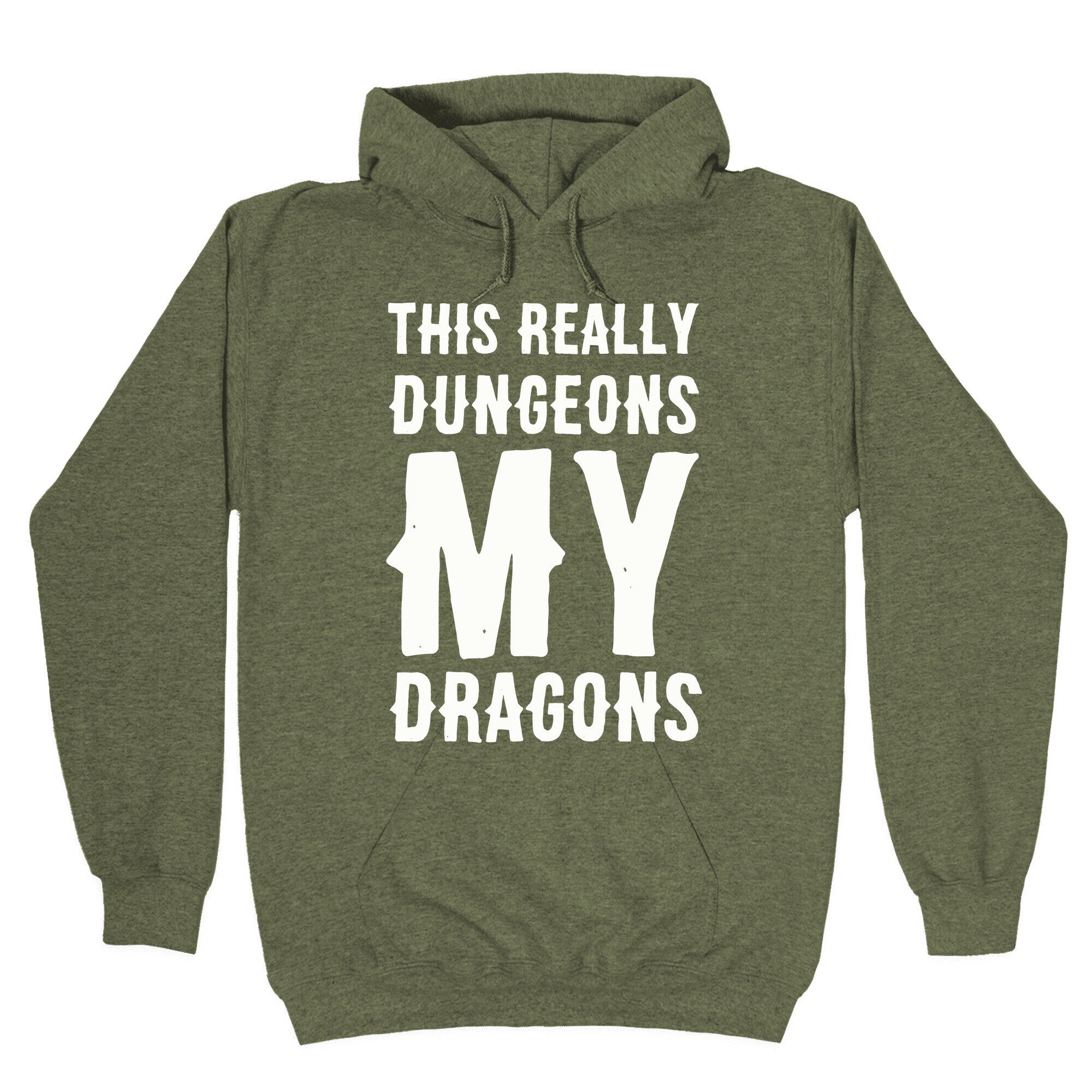 This Really Dungeons My Dragons Hoodie
